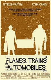 A man must struggle to travel home for thanksgiving, with an obnoxious slob of a shower ring planes, trains & automobiles. Planes Trains Automobiles Alternative Movie Posters Movie Posters John Hughes Films