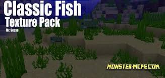 No joke, the new one grew on me though. Classic Fish Texture Pack Texture Packs For Minecraft Pe
