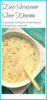 Pakistani Sheer Khurma Or Doodh Sevaiyan Step By Step Video Eid Eats 2016 Flour Spice Recipe Sheer Khurma Eid Food Pakistani Food