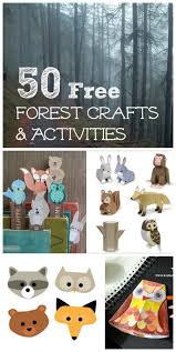 50 Free Forest Animal Crafts Activities Forest Crafts Forest Animal Crafts Craft Activities