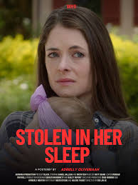 Stolen in Her Sleep dives into the terrifying abduction of a child taken  from her bed without a sound. As investigators race against time and a  community is left frozen in fear,