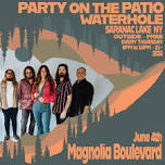 Magnolia Boulevard at Party on the Patio