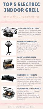 Top 5 Best Electric Indoor Grill Reviews And Buyer S Guide In 2020 Indoor Grill Best Portable Grill Indoor Electric Grill