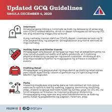 On december 28, president rodrigo duterte has announced that the gcq in metro manila, batangas, davao del norte, isabela, lanao del sur, davao city, iligan, iloilo city and tacloban will be extended until january 31, while santiago will be upgraded to gcq. Qc Revises Gcq Age Restrictions Only Residents Aged 18 65 Allowed To Go Out Inquirer News