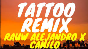 Y me traje a camilo. Rauw Alejandro Camilo Tattoo Remix Acustico Letra Youtube