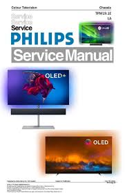 Philips 65oled984 65oled934 65oled854 65oled804 Oled Tv Service Manual Tv Services Philips Oled Tv
