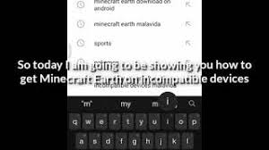 Check spelling or type a new query. How To Play Minecraft Earth On Incompatible Devices Herunterladen