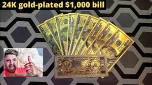 Collectible, souvenir and business gift.you can also choose from metal, gold foil 100 dollar bill,as well as from mascot, patriotism, and sports. 24 K Gold Plated 1 000 Bill Plus Hundred Dollar Bills Must Watch Amazing Youtube