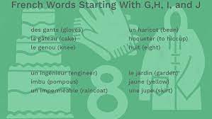 Thank you all so much for contributing. French Words Starting With G H I And J