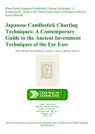 Free Ebook Japanese Candlestick Charting Techniques A