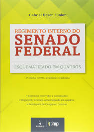 José sarney e renan calheiros são os que mais vezes comandaram a casa. Regimento Interno Do Senado Federal Esquematizado Em Quadros Gabriel Dezen Junior 9788584231027 Amazon Com Books