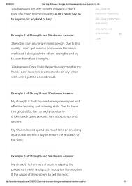 Equally important as knowing your personal strengths is knowing your personal weaknesses. Best Way To Answer Strengths And Weaknesses Interview Question For Job