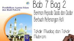 Takdir muallaq secara bahasa artinya sesuatu yang digantungkan. Apa Itu Takdir Muallaq Kamus Istilah Islam Risalahmuslim