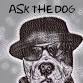 Ask The Dog @ The Dolphin Littlehampton - The Dolphin - Sports Bar, 34 High St Event Image