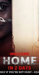 Well you're in luck, because here they come. Welcome Home 2020 Imdb