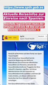 Portal de spain travel health, acceso al formulario online (nuevo, continuar uno creado con anterioridad o recuperar el código qr sanitario) y faq. Aktuelle Einreiseinfos Fur Reiseburo Katrin Jochum Facebook