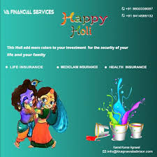 Kamal Kumar Agrawal Wishes You Happy Holi An Insurance Advisor Associated With Lic Of India Star Health Family Life Insurance Health Insurance Insurance