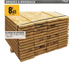 offre planche de coffrage chez brico cash