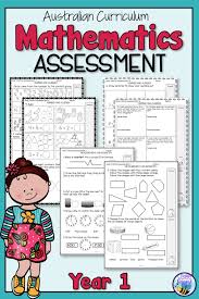 This Is An Easy To Use Maths Assessment Aligned With The Australian Curriculum For Year One This Complete E Australian Curriculum Math Assessment Year 1 Maths