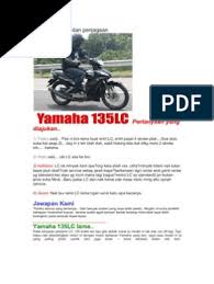 Terdapat pelbagai jenis tayar motosikal jalanan berbeza yang ada di pasaran hari ini dari tayar cruiser sehinggalah ke tayar perlumbaan. Yamaha 135lc Dan Penjagaan