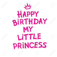 Princess Birthday Message For Kids Happy Birthday My Little Princess Hand Lettering Happy Birthday Happy Birthday Princess Happy Birthday Princess Quotes Happy Birthday Daughter