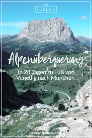 Alpenuberquerung Traumpfad Von Venedig Nach Munchen Alpenuberquerung Wandertouren Alpen Venedig