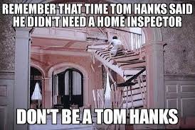 Don T Be That Guy Always Get A Homeinspection Before Signing That Dotted Line Home Inspection Home Inspector Real Estate