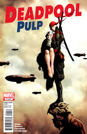 Kitchen brand, laurence campbell, tasked us with completely rebranding the company. Deadpool Pulp Vol 1 4 Marvel Database Fandom
