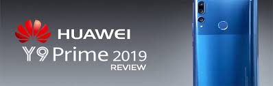 We did not find results for: Huawei Y9 Prime 2019 Review Y9 Prime 2019 Design Y9 Cameras