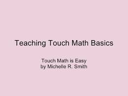 Our math worksheets are available on a broad range of topics including number sense. Teaching Touch Math