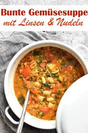 Bunte Gemusesuppe Mit Roten Linsen Und Nudeln Rezepte Mit Linsen Rezepte Und Eintopfe Vegetarisch