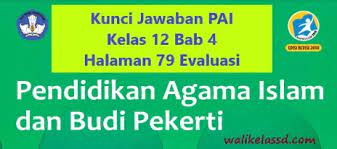 Aug 17, 2021 · kunci jawaban agama islam kelas 8 bab 7 hal 127 mata pelajaran latihan soal ukk pat pai kelas 8 semester 2 kurikulum 2013 dan kunci jawaban uji kompetensi 3 no 1 20 bagian pilihan ganda brainly homework help answers apps on google play pendidikan agama islam dan budi pekerti buku siswa kls 8 kunci jawaban agama islam kelas 8 bab 7 hal 127 mata. Kunci Jawaban Pai Kelas 12 Bab 4 Halaman 79 80 81 Pilihan Ganda Dan Essay Wali Kelas Sd