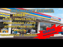 Maybe you would like to learn more about one of these? Lowongan Kerja Loker Supir Driver Kasir Gudang Barista Staff Admin Indomaret Jakarta Youtube