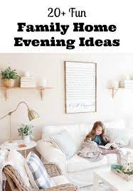 25 Fun Family Home Evening Ideas Family Home Evening Games Family Home Evening Home And Family
