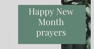 Praying for your beloved ones is absolutely okay, trying to get them along is the best but sending new month prayer sms or messages is actually the real deal! 150 Happy New Month Prayers For The Ones You Cherish Selected