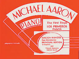 Aaron, Michael Aaron Piano Course: Spanish & English Edition (Curso Para  Piano) Primer [Alf:00-11673X]