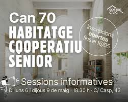 Can 70: Sessió informativa | Habitatge cooperatiu sènior - Sostre Cívic