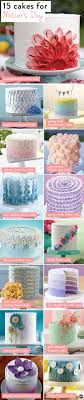 Want To Make Something Sweet For Mom This Mother S Day Here Are 15 Cake Projects That You Can Make With Love For Mom Bonus Man Mom Cake Cake Decorating Cake