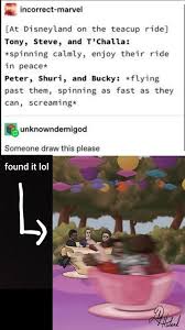 Disneyland Avengers Anywhere Desribed Couldnt Someone Picture Drawing Teacups Person Scene Sorry Grea Funny Marvel Memes Marvel Marvel Superheroes