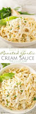 This creamy garlic prawn pasta is for all those nights when nothing but a creamy pasta will do! Roasted Garlic Cream Sauce The Chunky Chef