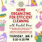 Home Organizing for Efficient Cleaning event image