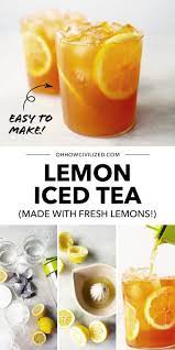 How To Make Fresh Lemon Iced Tea Tea Drink Recipes Lemon Iced Tea Recipe Iced Tea Recipes