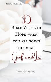 125 best when a loved one passes away images on. How To Overcome Grief And Loss With These 10 Comforting Bible Verses
