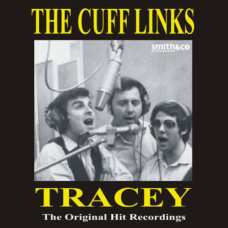 The Cufflinks - Tracy - The Very Best Of The Cufflinks | Deezer
