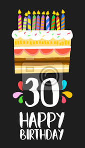 Großes wow mit wenig aufwand verspricht dieser zahlenkuchen! Alles Gute Zum Geburtstag Karte 30 30 Jahre Kuchen Wandsticker Dreissigste Geburtstagskarte 30 Myloview De