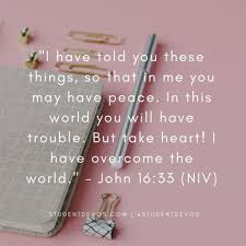 In all things remember what truth is found in my words to your believing ears, that your confidence and peace comes from me. No Fear For The Future Student Devos Youth And Teenage Devotions