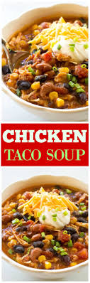It has healthy ingredients and the flavour is one that will have you craving more. Chicken Taco Soup Recipe The Girl Who Ate Everything