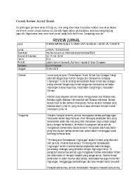 Sama halnya dengan sebuah karya tulis sama sama membuat suatu laporan namun pembahasan kali ini sedikit berbeda karena dalam mereview jurnal kita tidak perlu lagi memikirkan. Doc Contoh Review Jurnal Ilmiah Taufiq Qurrahman Academia Edu
