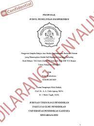 Kelas kontrol, yaitu kelas yang mendapatkan pembelajaran dengan pembelajaran konvensional. Contoh Proposal Eksperimen