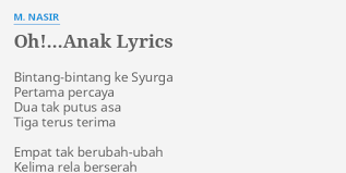 Terusik dalam sepi, terbangun dari tidurku. Oh Anak Lyrics By M Nasir Bintang Bintang Ke Syurga Pertama
